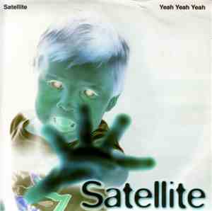 Satellite  - Yeah Yeah Yeah