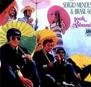 Sergio Mendes & Brasil '66 - Look Around