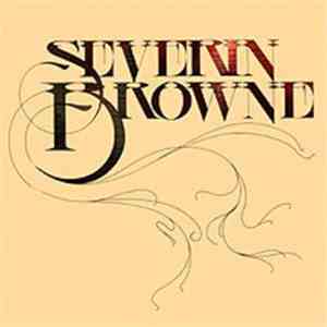 Severin Browne - Severin Browne