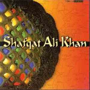 Shafqat Ali Khan - Shafqat Ali Khan