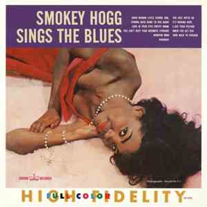 Smokey Hogg - Smokey Hogg Sings The Blues