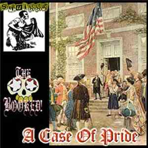 Squiggy / The Booked - A Case Of Pride