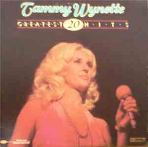 Tammy Wynette - Greatest 20 Hits