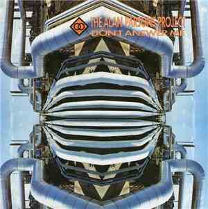 The Alan Parsons Project - Don't Answer Me