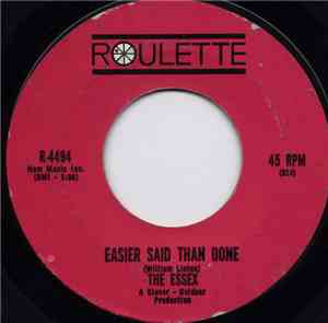The Essex - Easier Said Than Done / Are You Going My Way