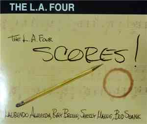 The L.A. Four - The L.A. Four Scores!