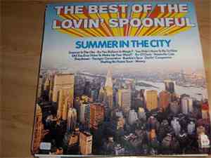The Lovin' Spoonful - Summer In The City - The Best Of The Lovin' Spoonful