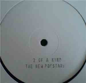 The New Popstars - 2 Of A Kind (Soto Remix)
