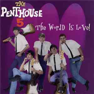 The Penthouse 5 - The WordD Is Love!