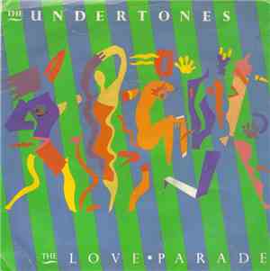 The Undertones - The Love Parade