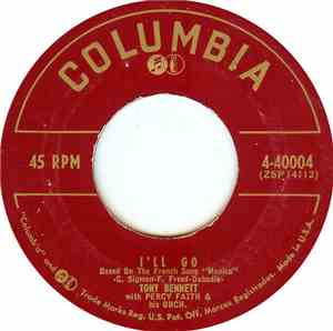 Tony Bennett - I'll Go / Someone Turned The Moon  Upside Down