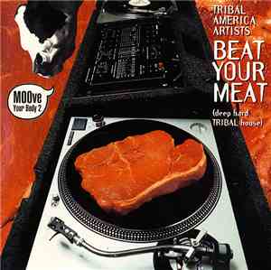 Various - Beat Your Meat (MOOve Your Body 2)