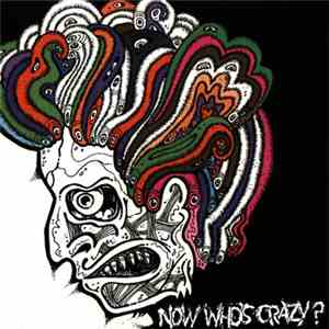 Various - Now Who's Crazy?
