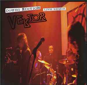 Vektor  - Douri Edition Live Remix
