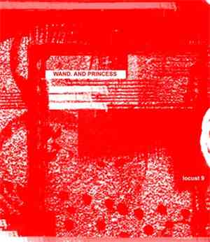 Wand. And Princess - Locust 9