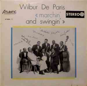 Wilbur De Paris And His New New Orleans Jazz - Marchin' And Swingin'