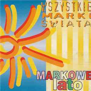 Wszystkie Marki Świata - Markowe Lato