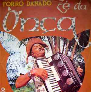 Ze Da Onça - Forró Danado
