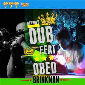 Bandulu Dub Feat. Obed Brinkman - Spacelab (EP)