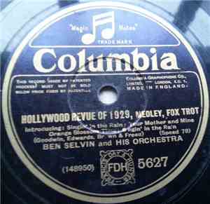 Ben Selvin And His Orchestra - Hollywood Revue Of 1929 / Broadway Melody