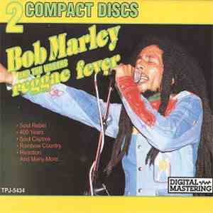 Bob Marley & The Wailers - Reggae Fever