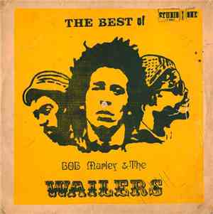 Bob Marley & The Wailers - The Best Of Bob Marley & The Wailers