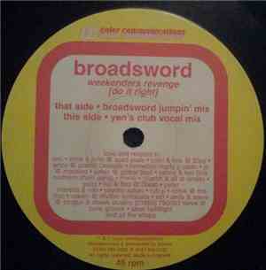 Broadsword - Weekenders Revenge (Do It Right)