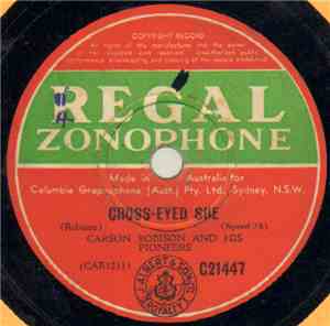 Carson Robison And His Pioneers - Cross-Eyed Sue / Peg-Leg Jack