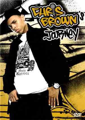 Chris Brown  - Chris Brown's Journey