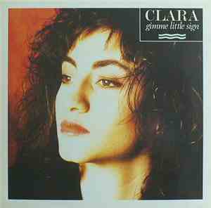 Clara - Gimme Little Sign