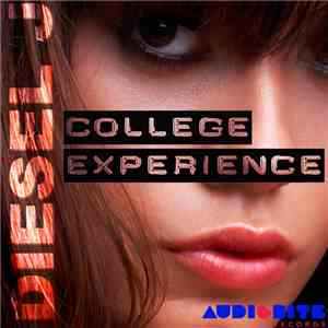 Diesel J - College Experience