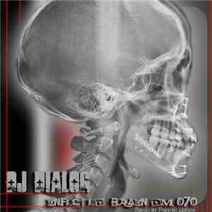 DJ Dialog - Infected Brain