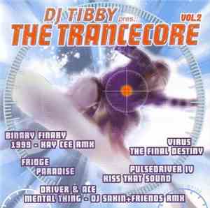 DJ Tibby - The Trancecore Vol.2