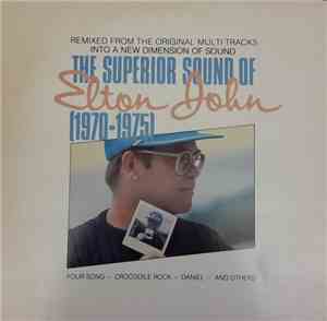 Elton John - The Superior Sound Of Elton John ( 1970 - 1975 )