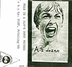 Fear Is A Man's Best Friend - A 1/2 Dozen