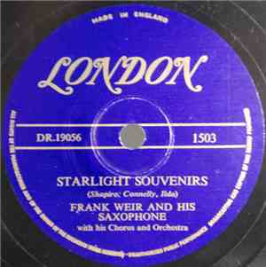Frank Weir & His Saxophone - Starlight Souvenirs / The Cuckoo Cries