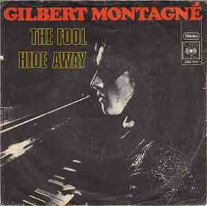 Gilbert Montagné - The Fool / Hide Away