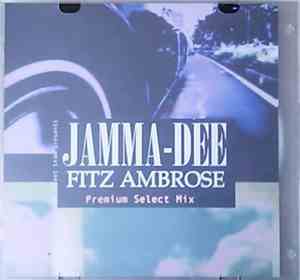 Jamma-Dee, Fitz Ambrose - Premium Select Mix