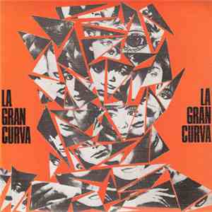 La Gran Curva - La Gran Curva