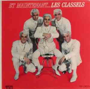 Les Classels - Et Maintenant... Les Classels