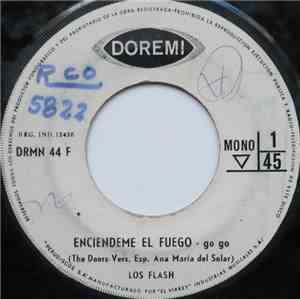 Los Flash - Enciendeme El Fuego