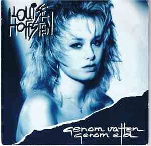 Louise Hoffsten - Genom Vatten, Genom Eld
