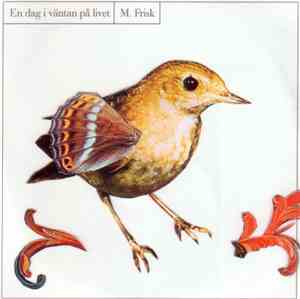 M. Frisk - En Dag I Väntan På Livet