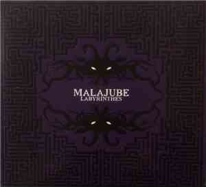 Malajube - Labyrinthes