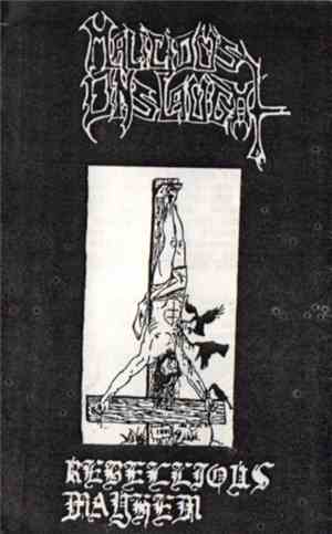 Malicious Onslaught - Rebellious Mayhem / Thrashed Black