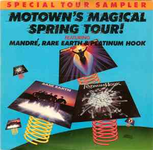 Mandré, Rare Earth & Platinum Hook - Motown's Magical Spring Tour!