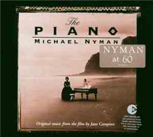 Michael Nyman - The Piano - Original Music From The Film By Jane Campion