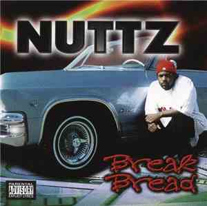 Nuttz - Break Bread