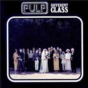 Pulp - Different Class