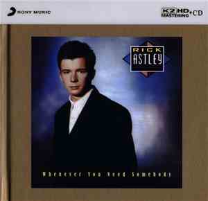 Rick Astley - Whenever You Need Somebody